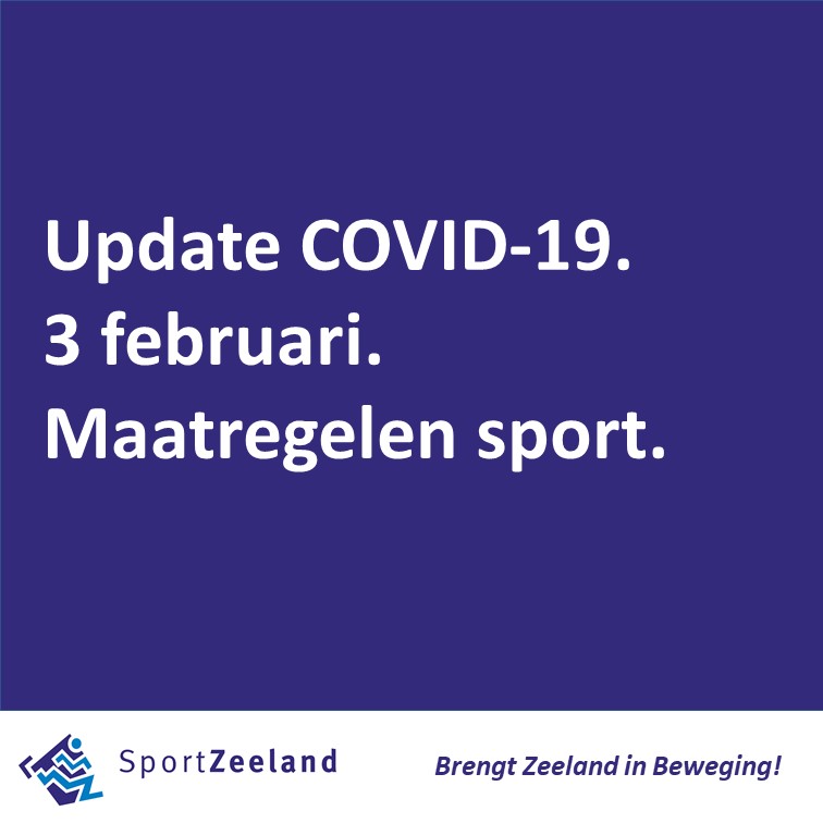UPDATE COVID-19 EN SPORT 3 FEBRUARI